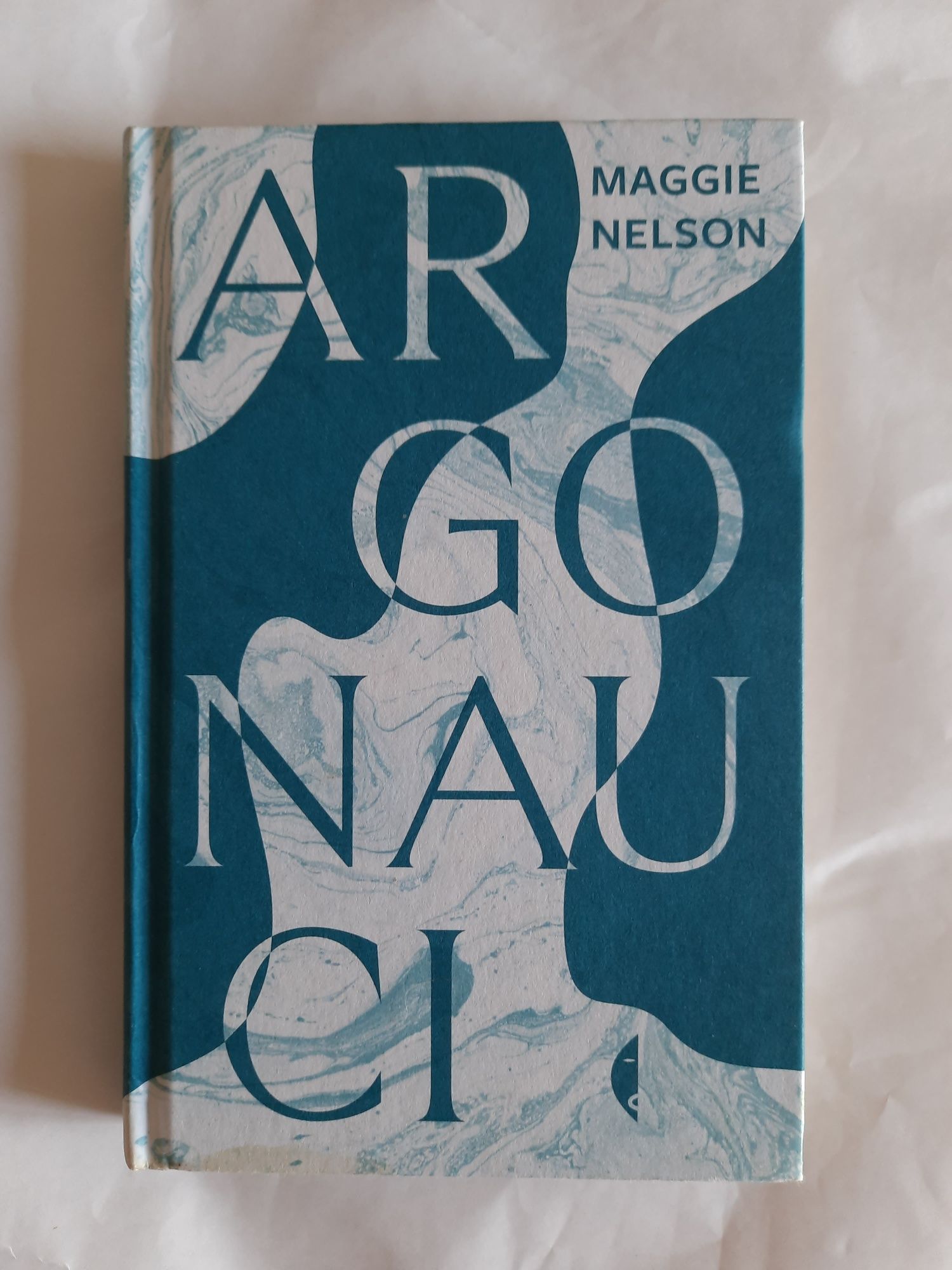 Argonauci Maggie Nelson książka