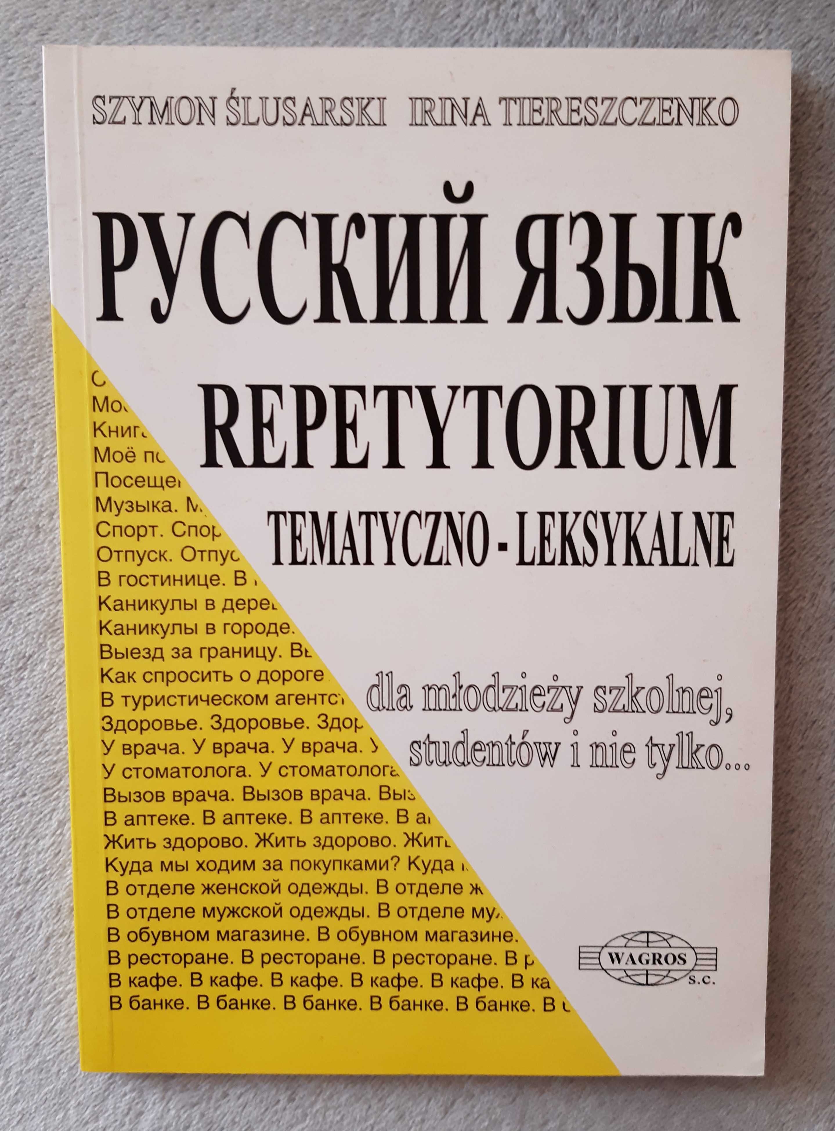 S. Ślusarski "Ruskij jazyk Repetytorium tematyczno-leksykalne"