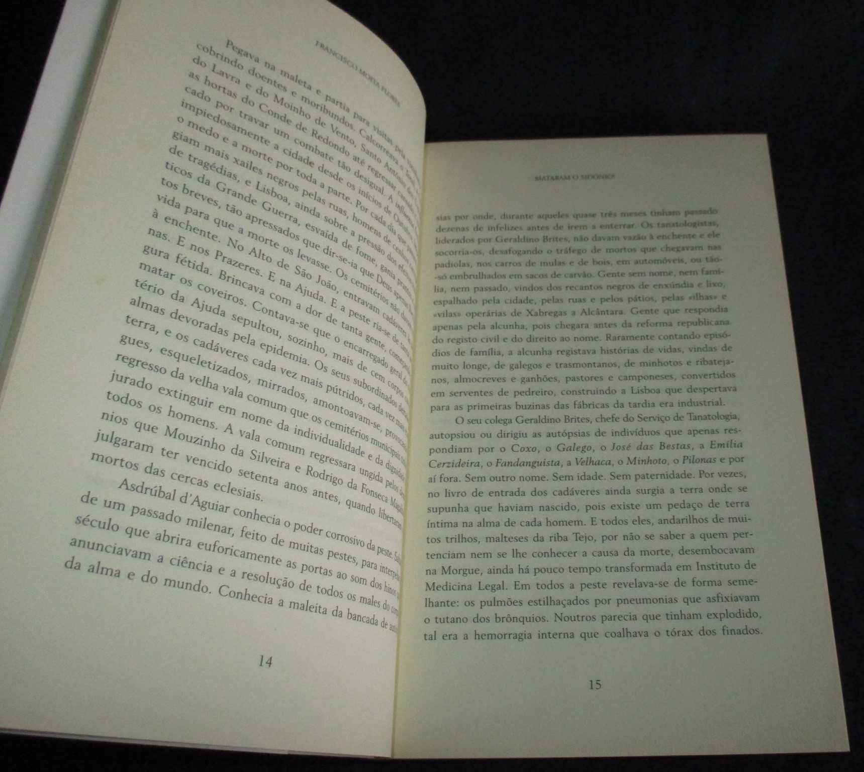 Livro Mataram o Sidónio Francisco Moita Flores