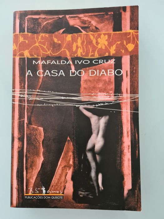 A Casa do Diabo, de Mafalda Ivo Cruz