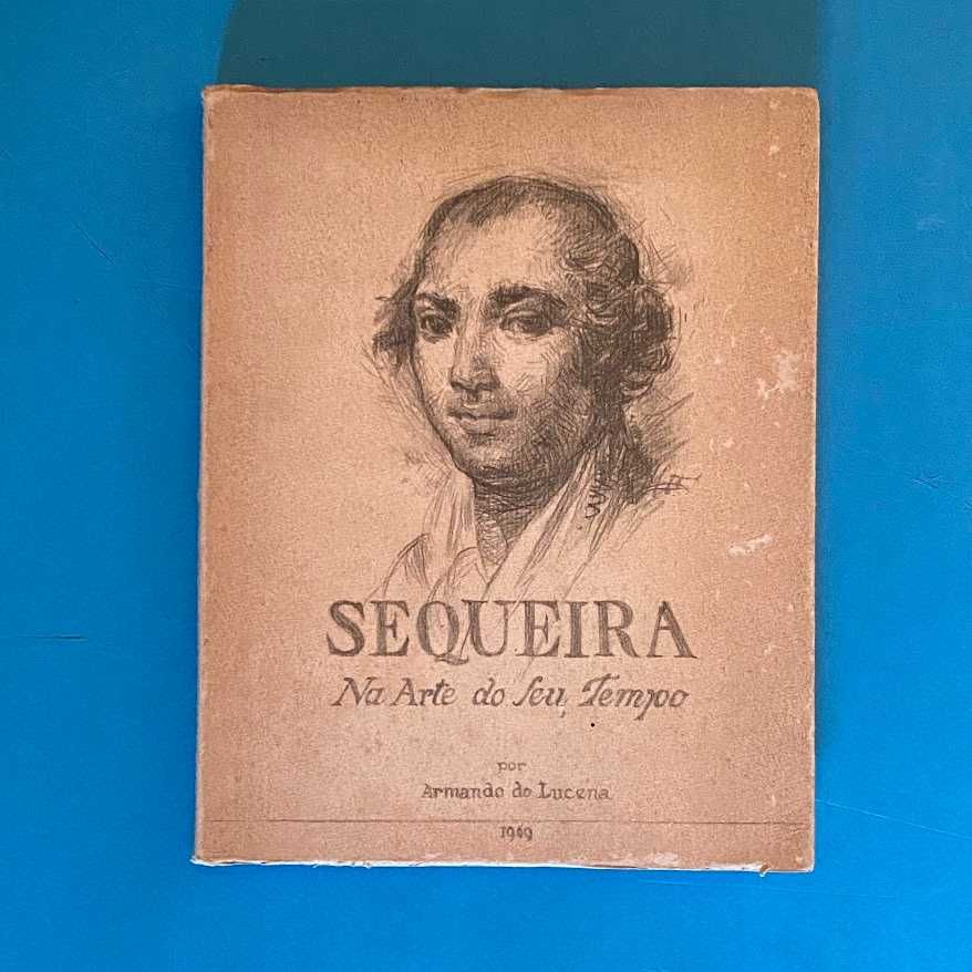 Sequeira na Arte do se tempo por Armando de Lucena
