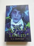 Alyssa i Obłęd A.G.Howard Tom 2