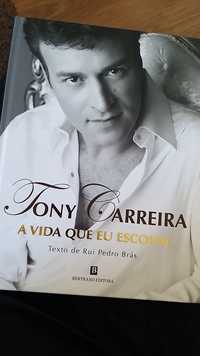 Tony Carreira - A vida que eu escolhi