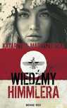 Wiedźmy Himmlera Novae Res Katarzyna Marciszewska Rok wydania: 2017,