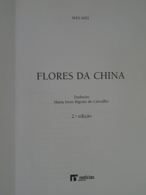 Flores da China de Wei - Wei - Vários Livros