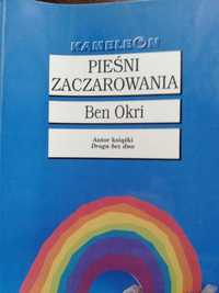 Książka Pieśni Zaczarowana Ben Okri