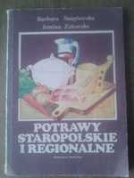 Książka Potrawy staropolskie i regionalne B.Snaglewska I.Zahorska