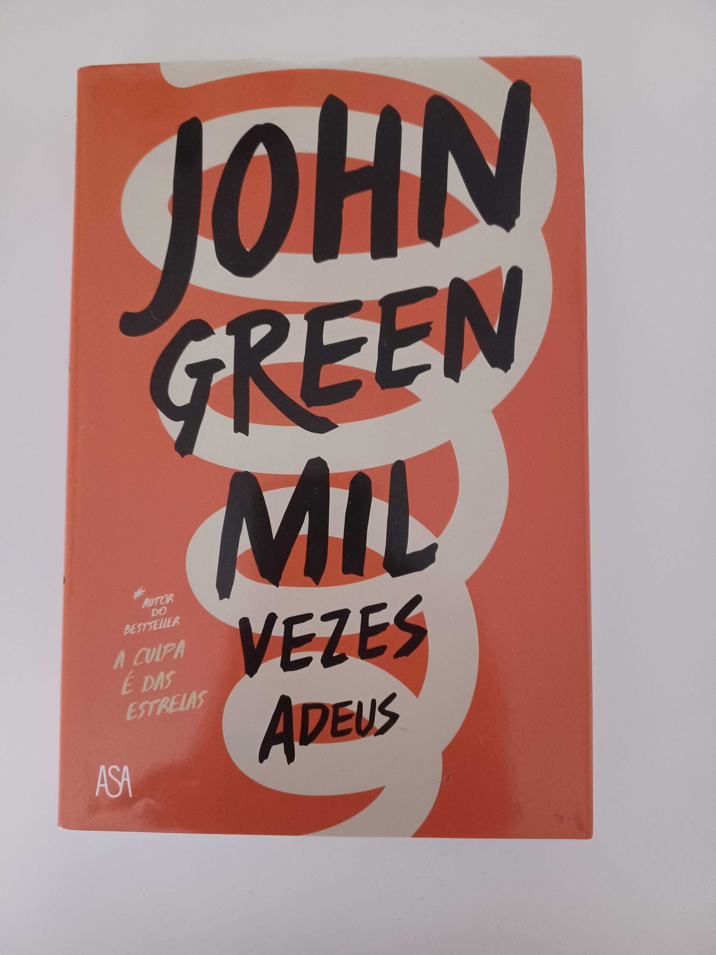 Mil Vezes Adeus - de John Green