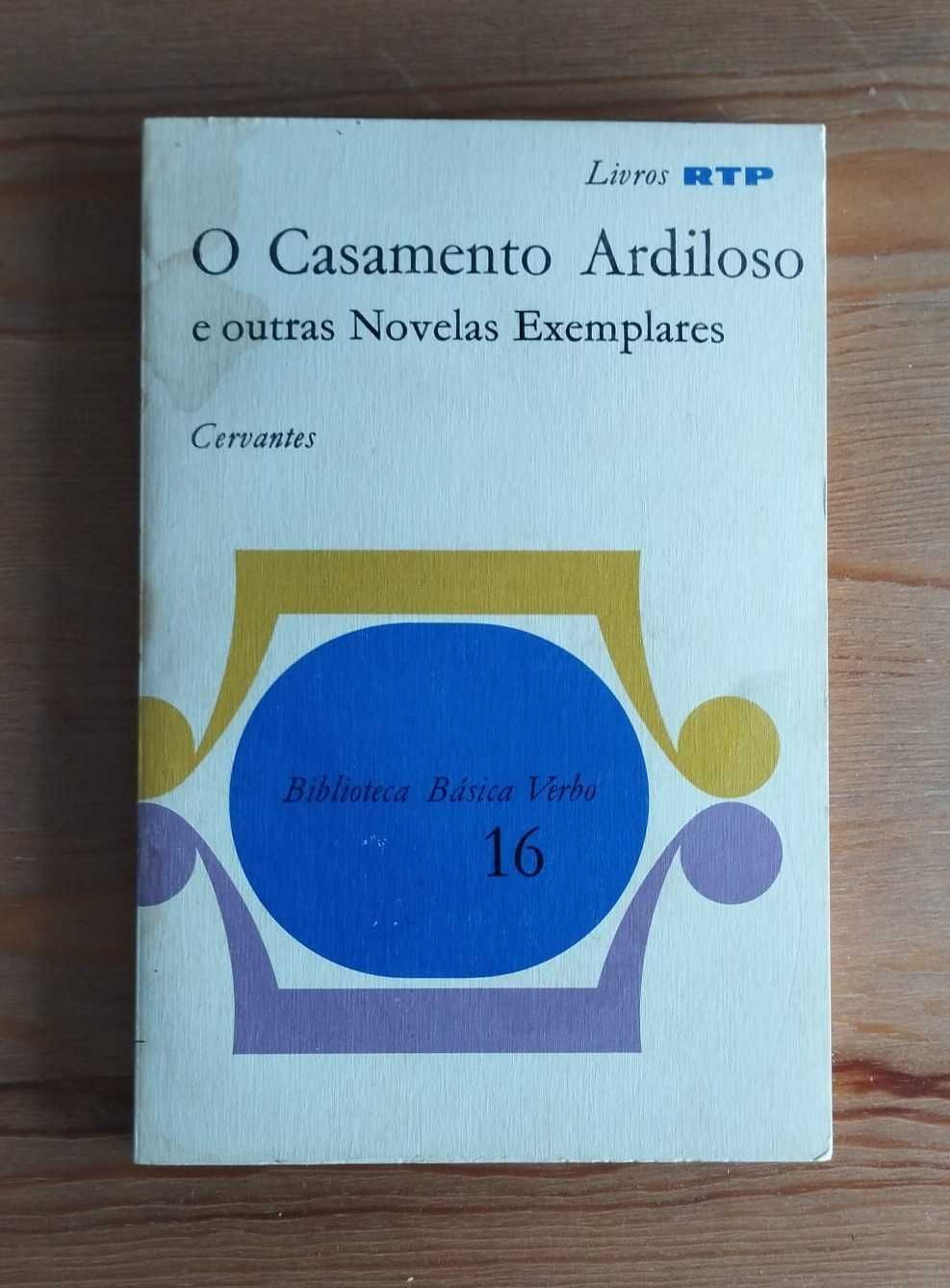 O Casamento Ardiloso e Outras Novelas Exemplares - Livro Usado