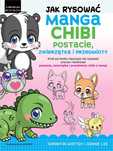 Jak rysować Manga Chibi postacie, zwierzątka..