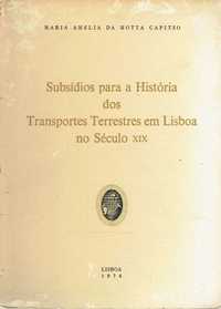 746
Subsídios para a história dos transportes  terrestres em Lisboa