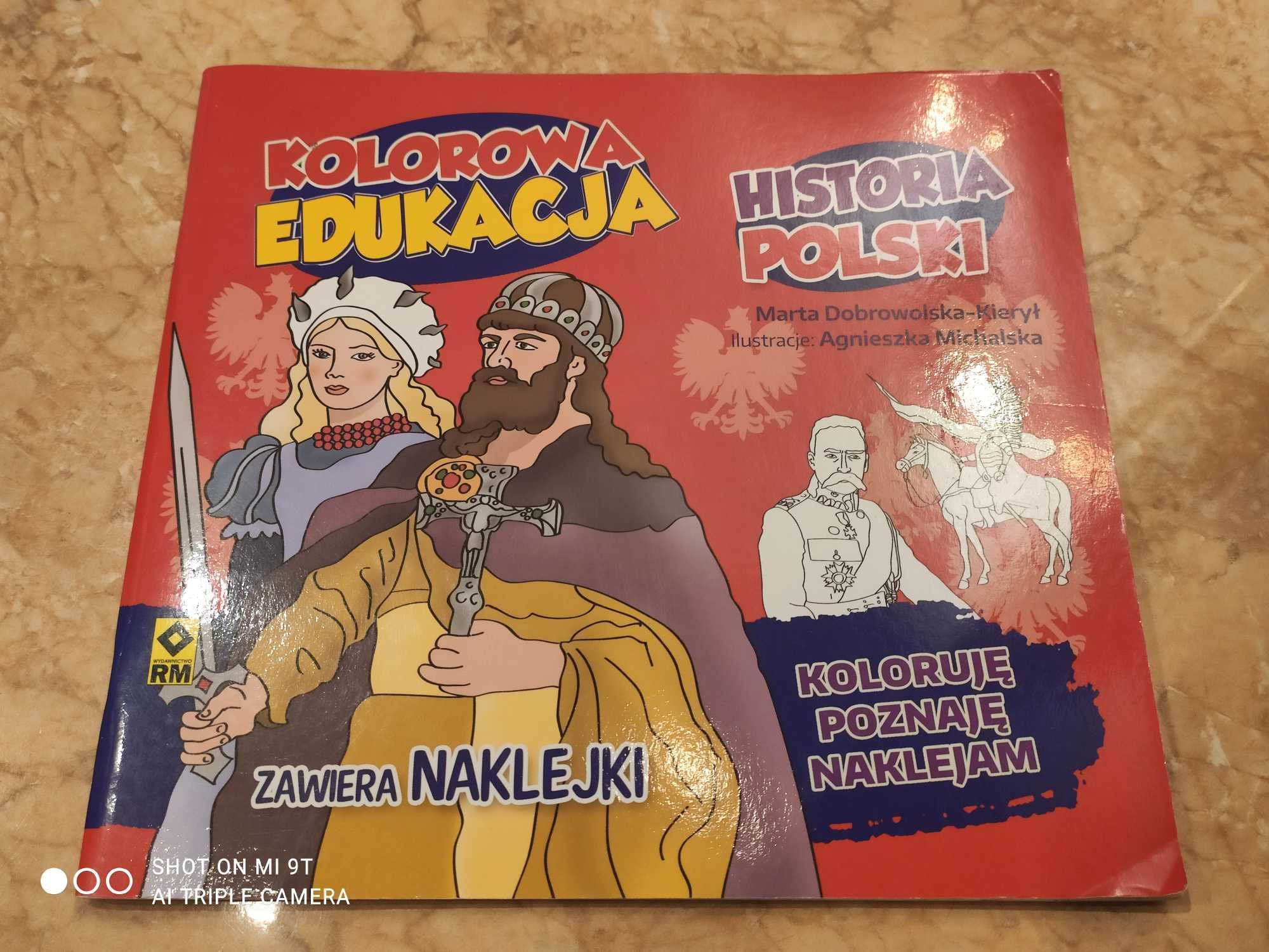 Kolorowana edukacja. Historia Polski Praca