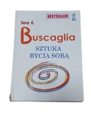 Sztuka bycia sobą Buscaglia