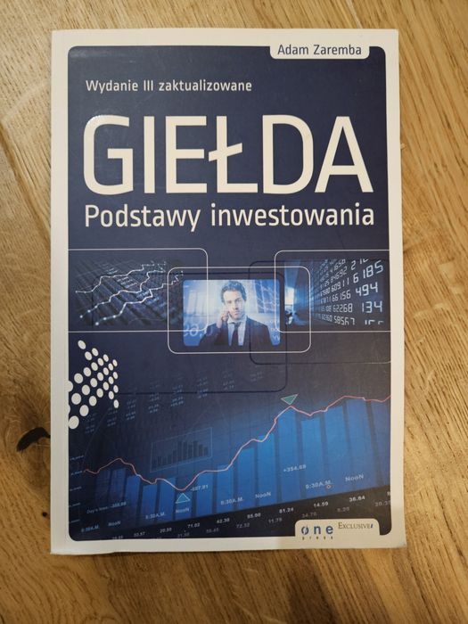 Giełda podstawy inwestowania - Adam Zaremba