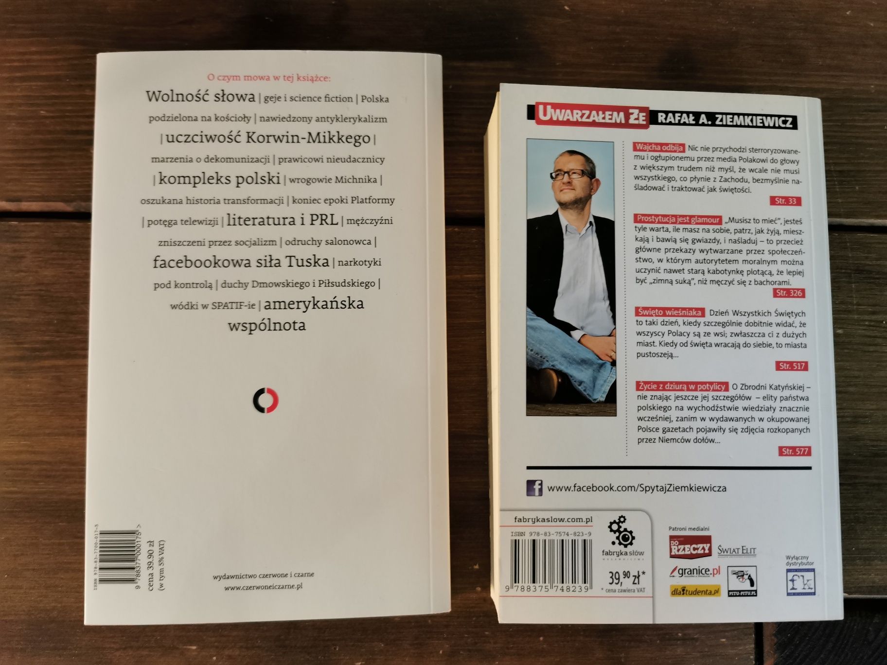 Uważam że, Wkurzam salon - Rafał Ziemkiewicz