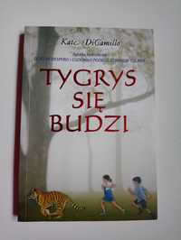 " Tygrys się budzi " Kate DiCamillo