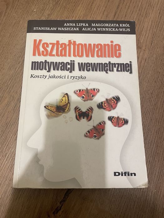Książka Kształtowanie motywacji wewnętrznej, Koszty jakości i ryzyko.