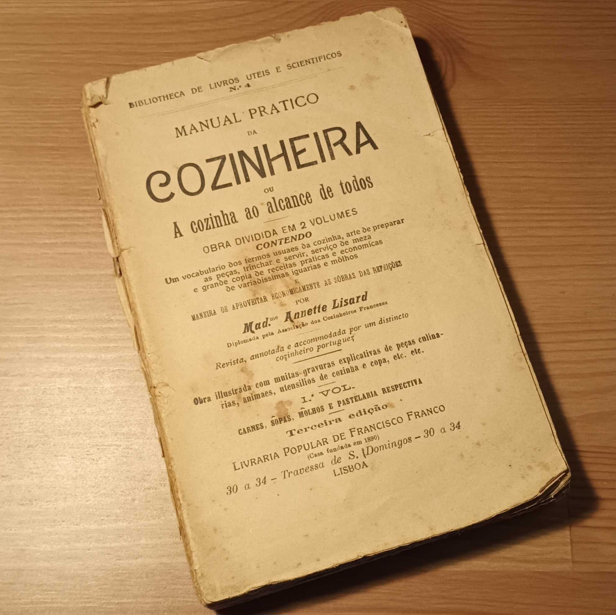 Livro antigo "Manual prático da cozinheira" do tempo da monarquia