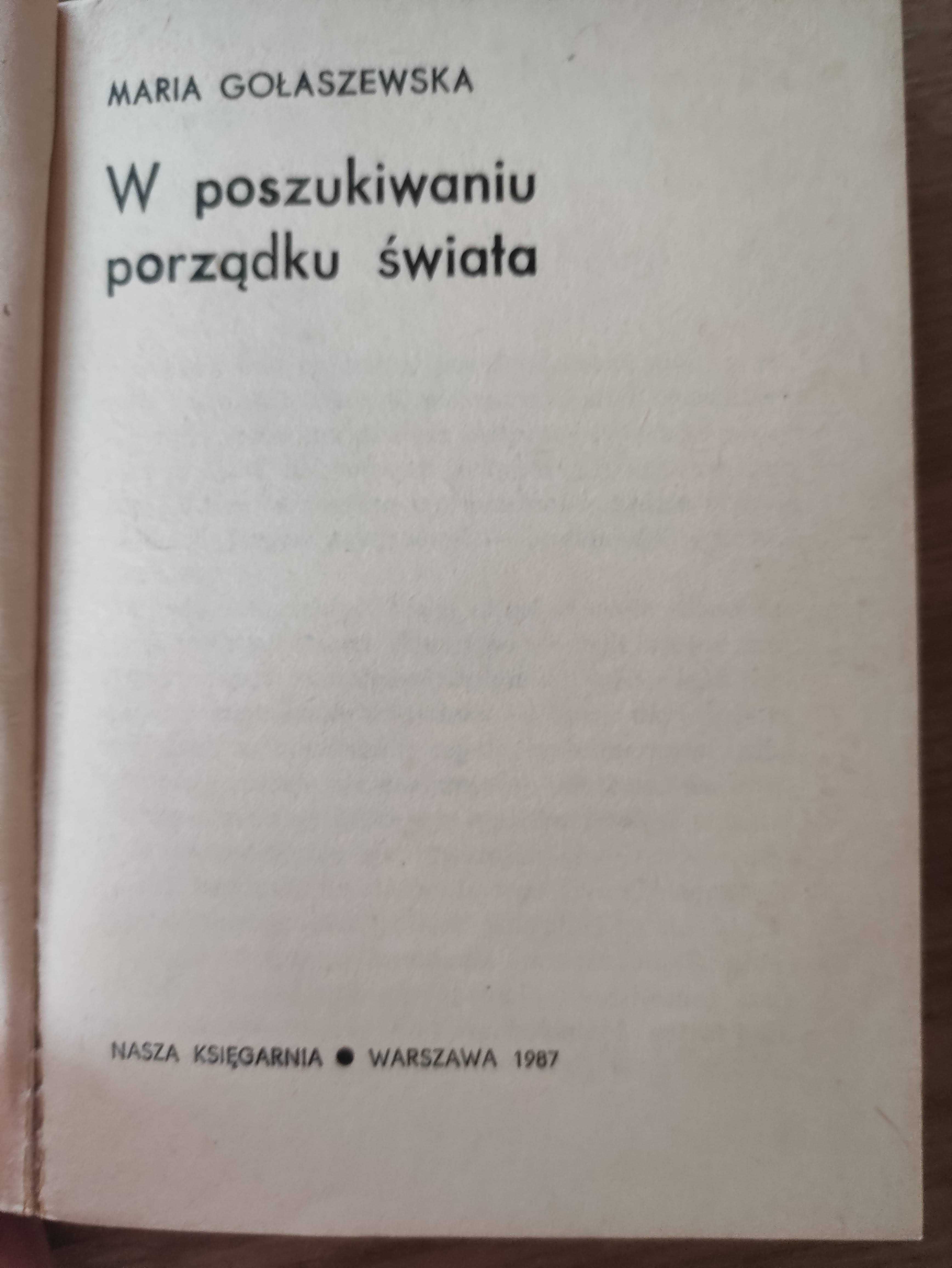 W poszukiwaniu porządku świata - Maria Gołaszewska