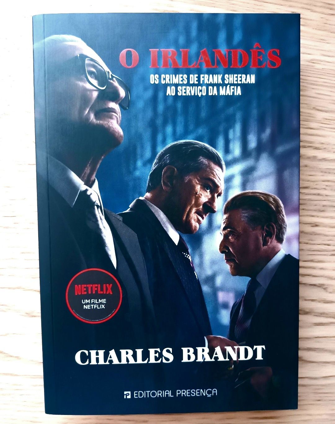 O Irlandês (The Irishman - Charles Brandt)