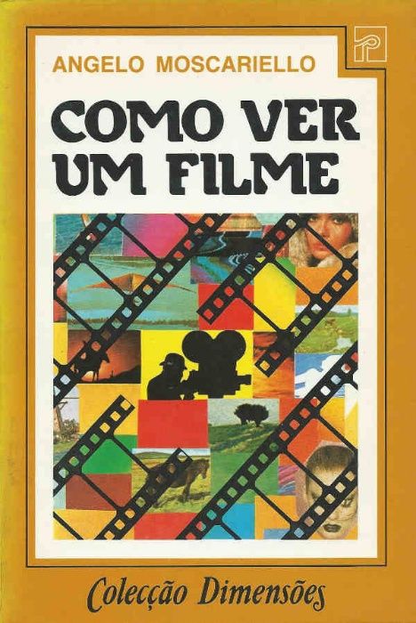 Como ver um filme - Angelo Moscariello