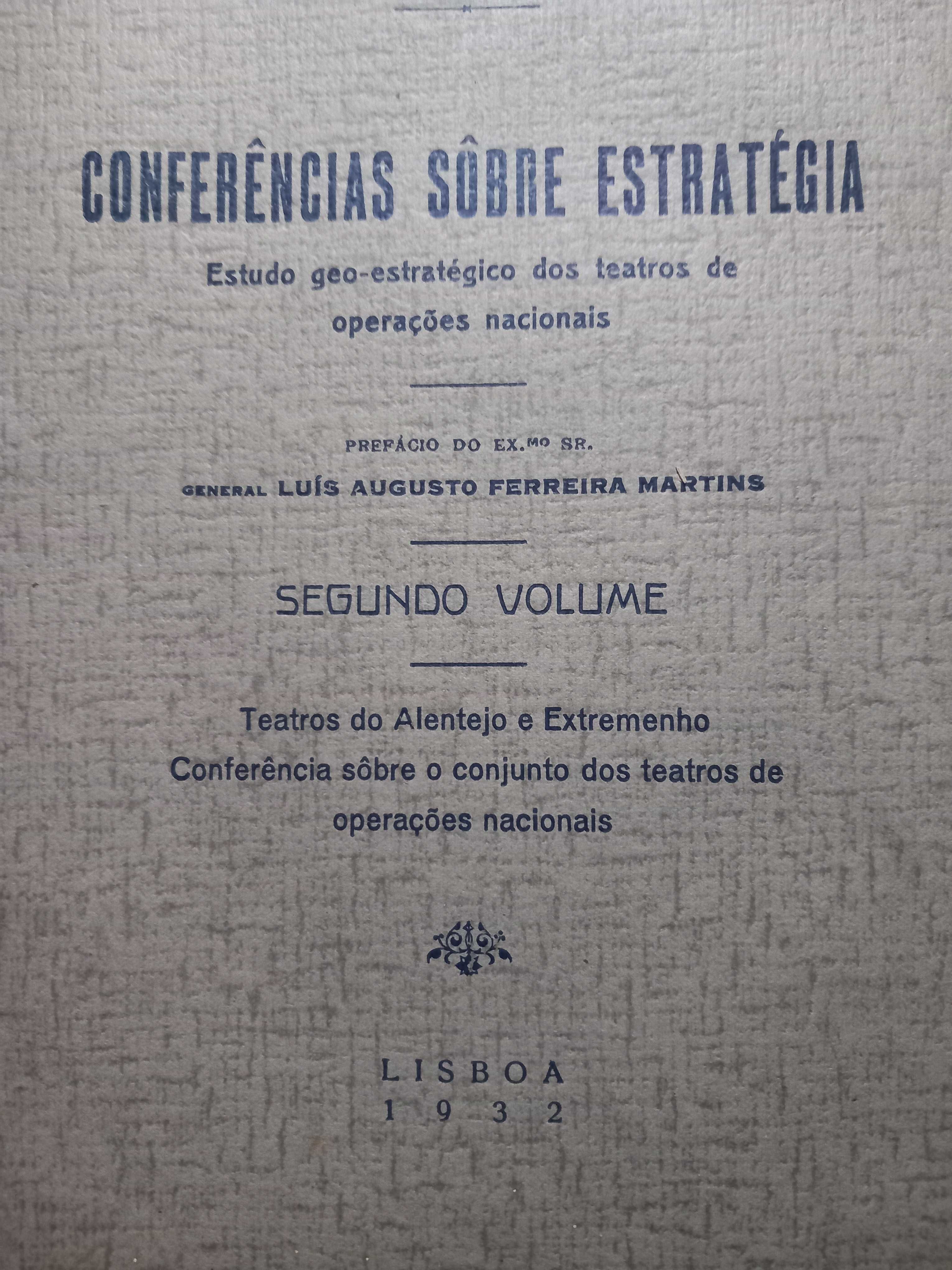 Militaria - Conferências sobre Estratégias edição dois volumes de 1932