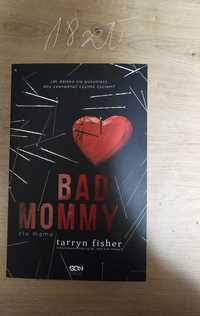 Bad mommy książka