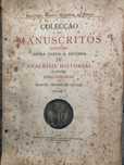 Colecção de manuscritos inéditos agora dados à Estampa