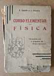 Livro Antigo - Curso Elementar de Física – F. Zamith e J. Teixeira