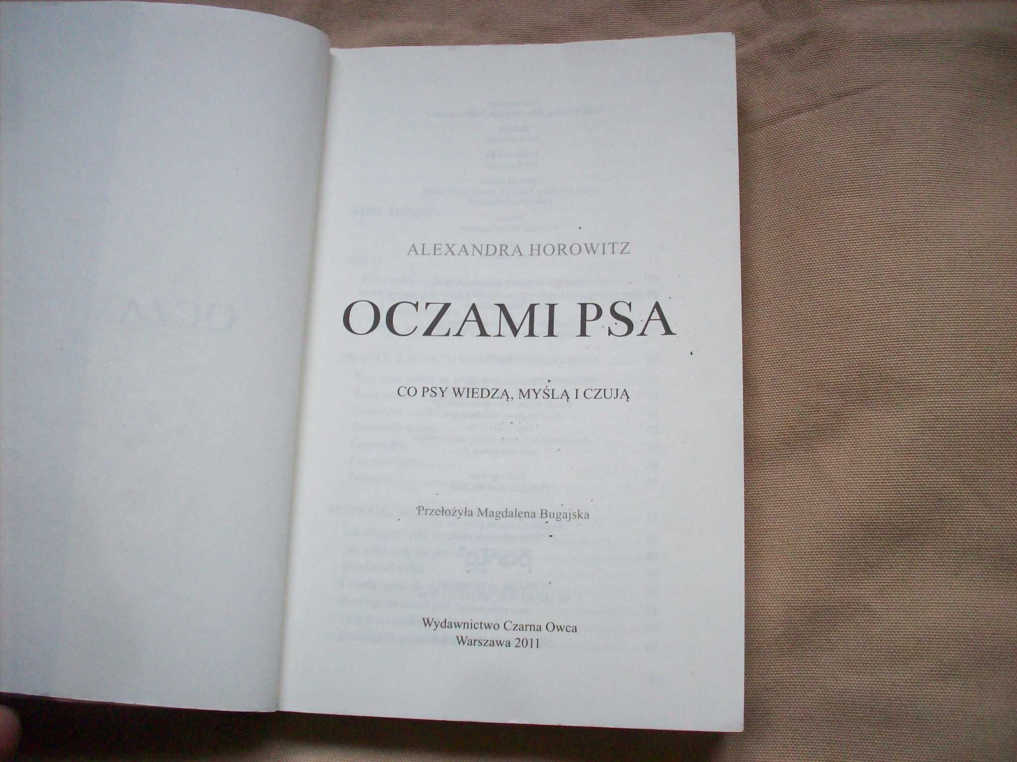 Oczami psa, A.Horowitz, 2011.