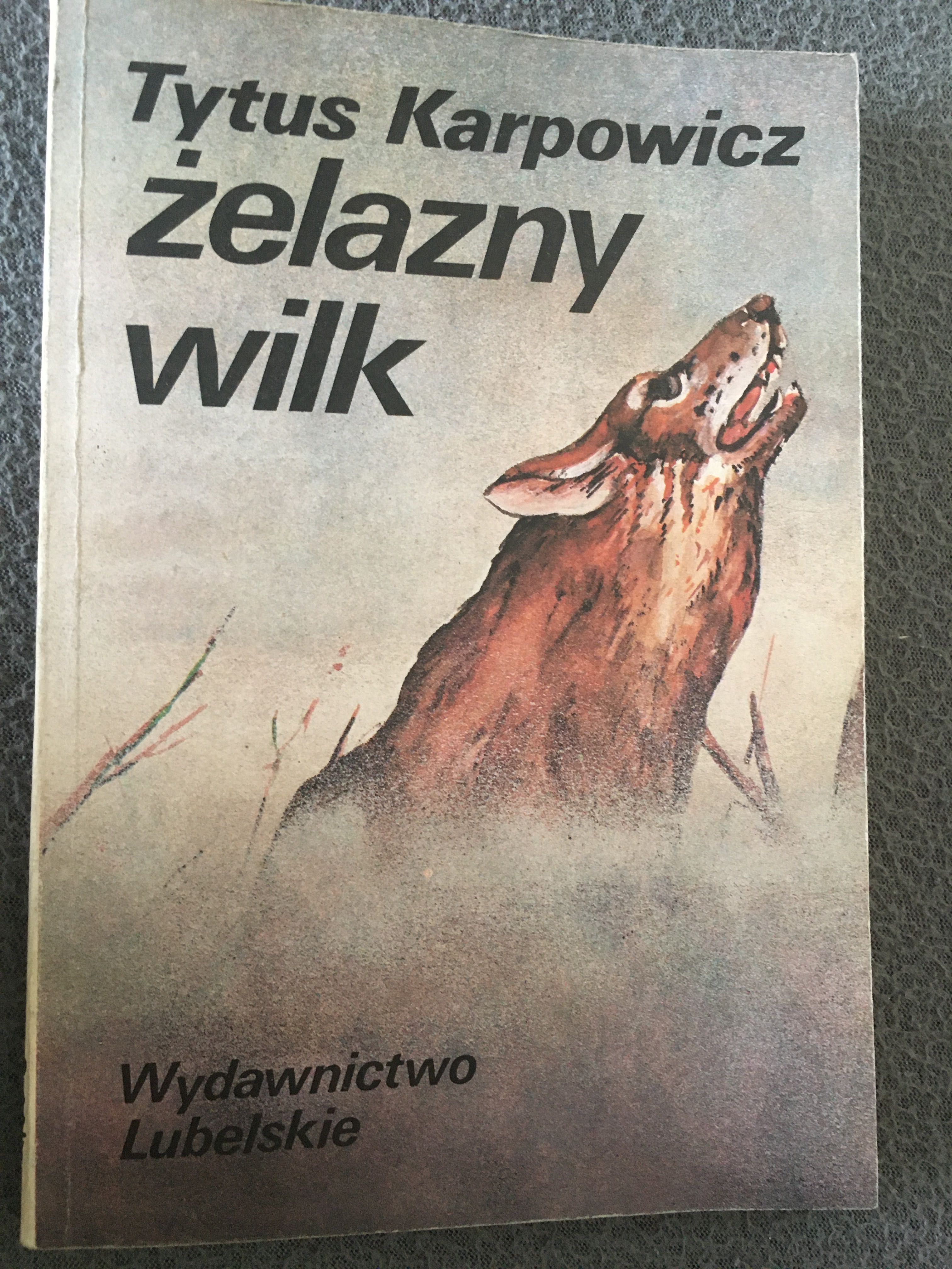 Żelazny wilk Tytus Karpowicz