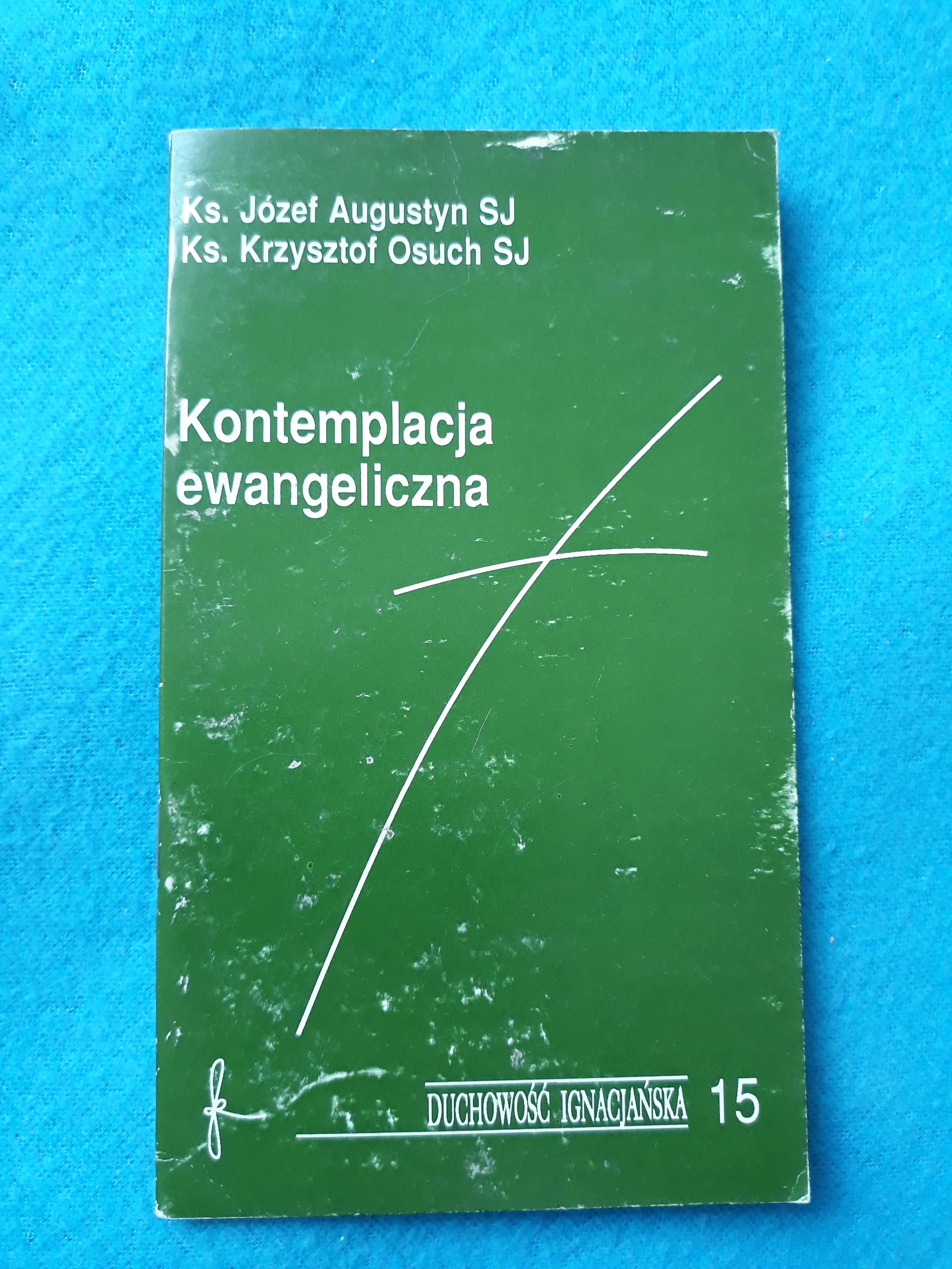 Kontemplacja ewangeliczna - Augustyn, Osuch