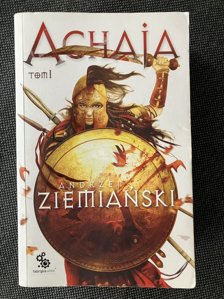 Andrzej Ziemiański "Achaja" tom 1