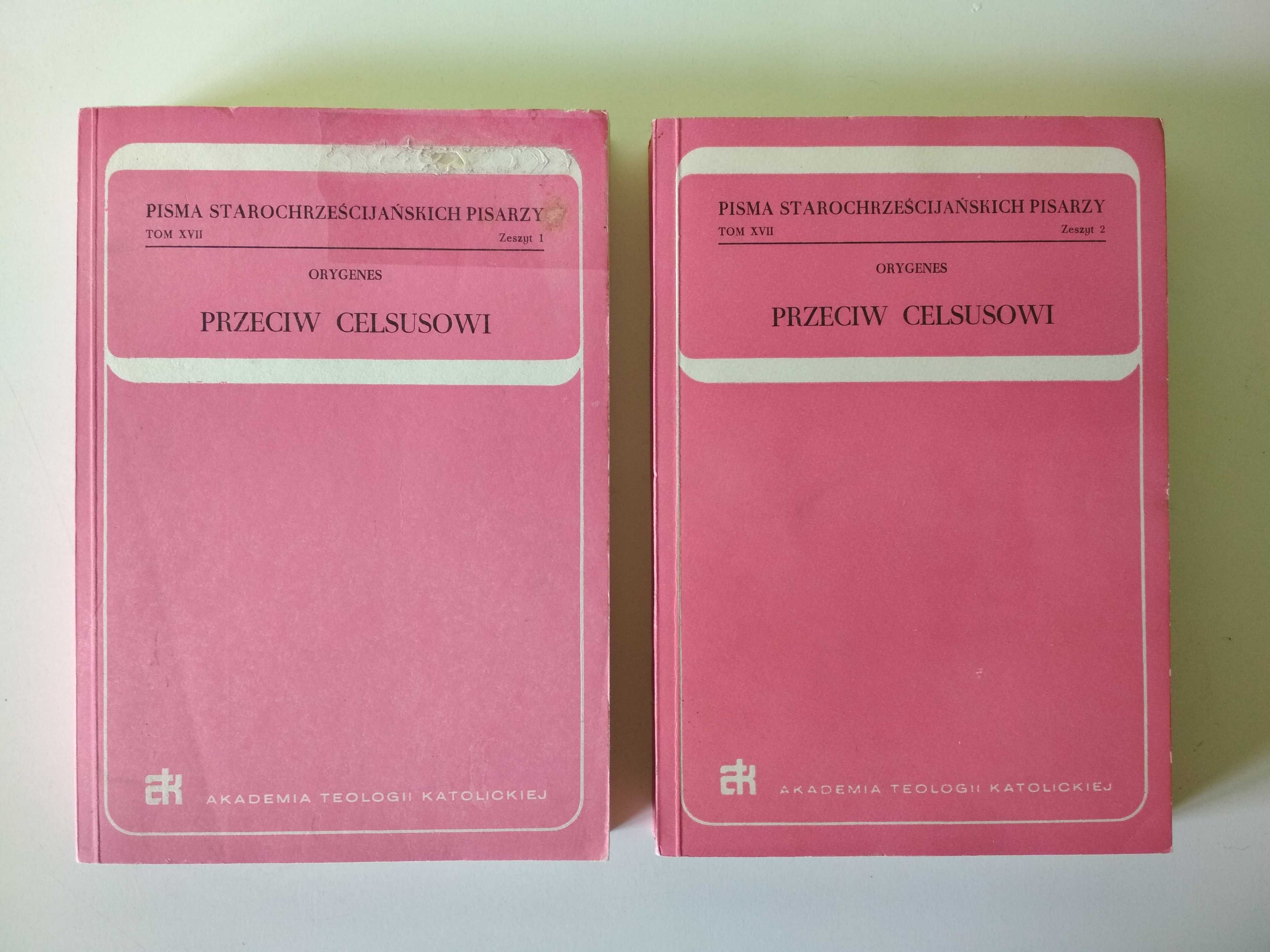 Orygenes - Przeciw Celsusowi DWA TOMY