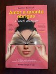Amor a quanto obrigas