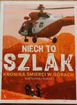 "Niech to szlak"