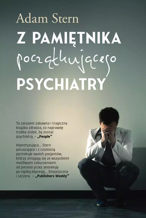 Z pamiętnika początkującego psychiatry. Insignis