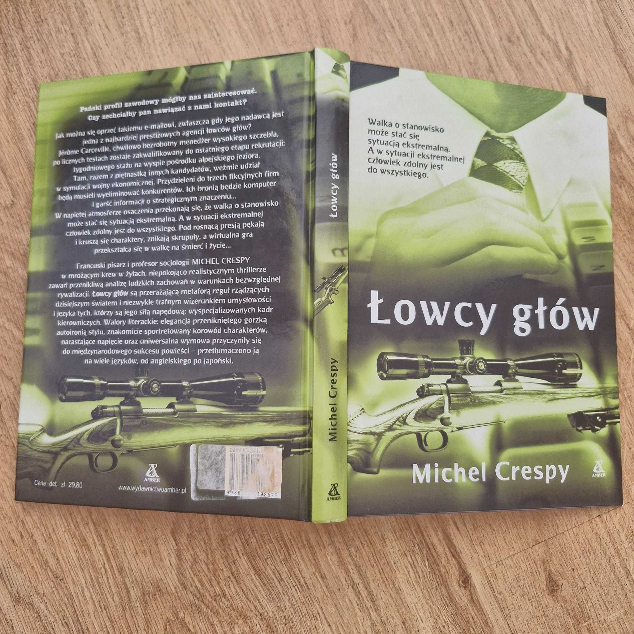 Łowcy głów Michel Crespy