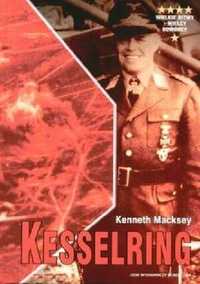 Kenneth Macksey "Kesselring"