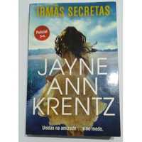 Livro "Irmãs Secretas" Jayne Ann Krentz