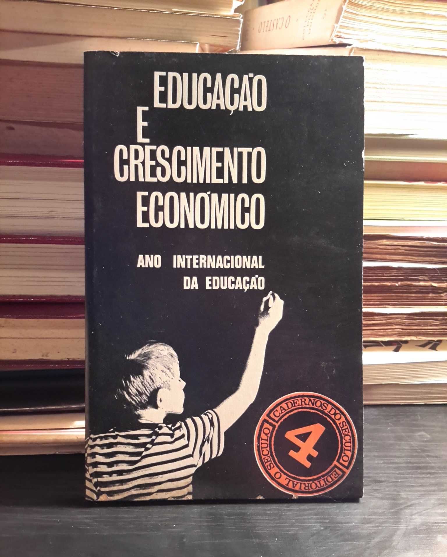 Cadernos do Século 4 - Educação e Crescimento Económico