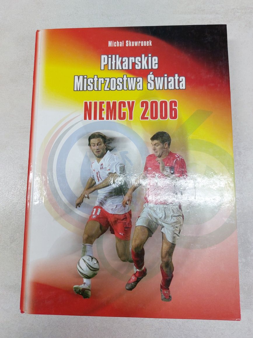 Piłkarskie mistrzostwa świata. Niemcy 2006. Michał Skowronek