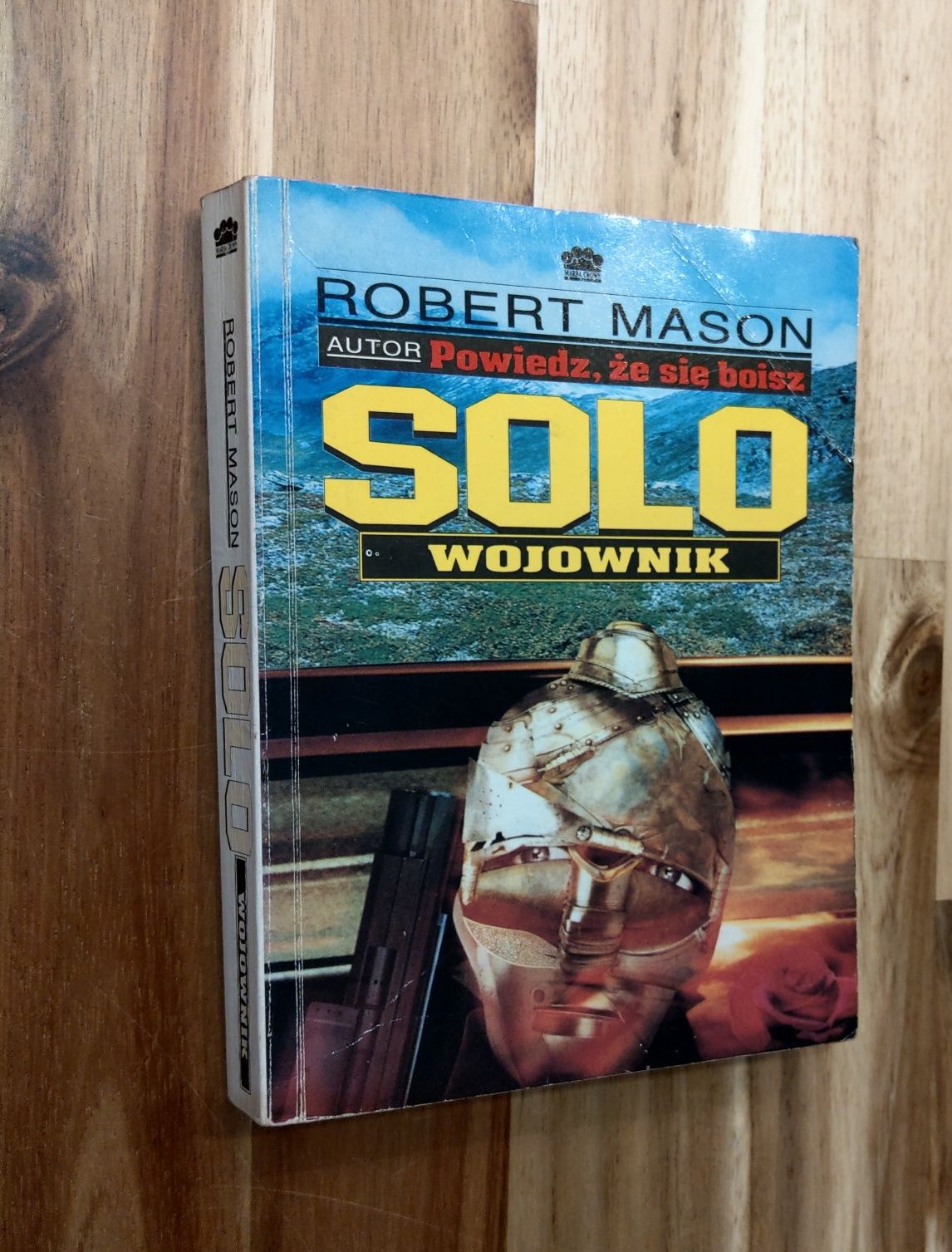 Solo Wojownik Robert Mason