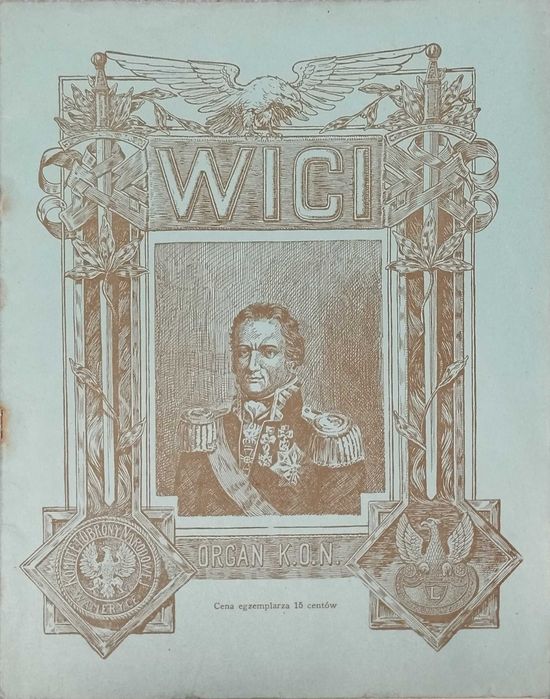 Miesięcznik "WICI", Organ K. O. N., Nr. 28, wrzesien 1918