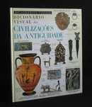 Livro Dicionário Visual das Civilizações da Antiguidade