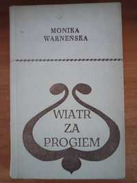 Monika Wareńska "Wiatr za progiem"