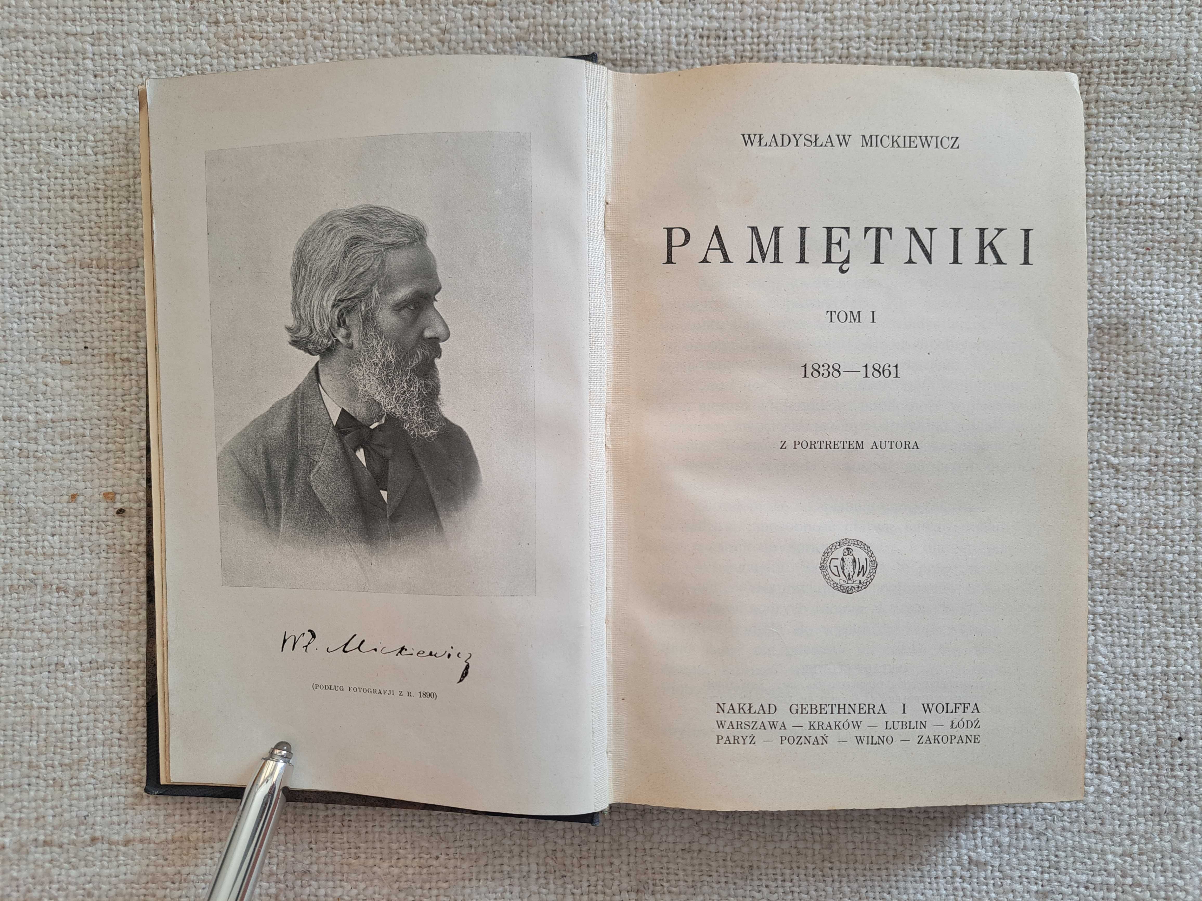 1926 rok. Władysław Mickiewicz. Pamiętniki. Tom I. 1838 - 1861