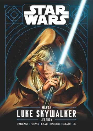 Star Wars. Luke Skywalker. Legendy - praca zbiorowa