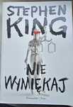 Nie wymiękaj - Stephen King Książka