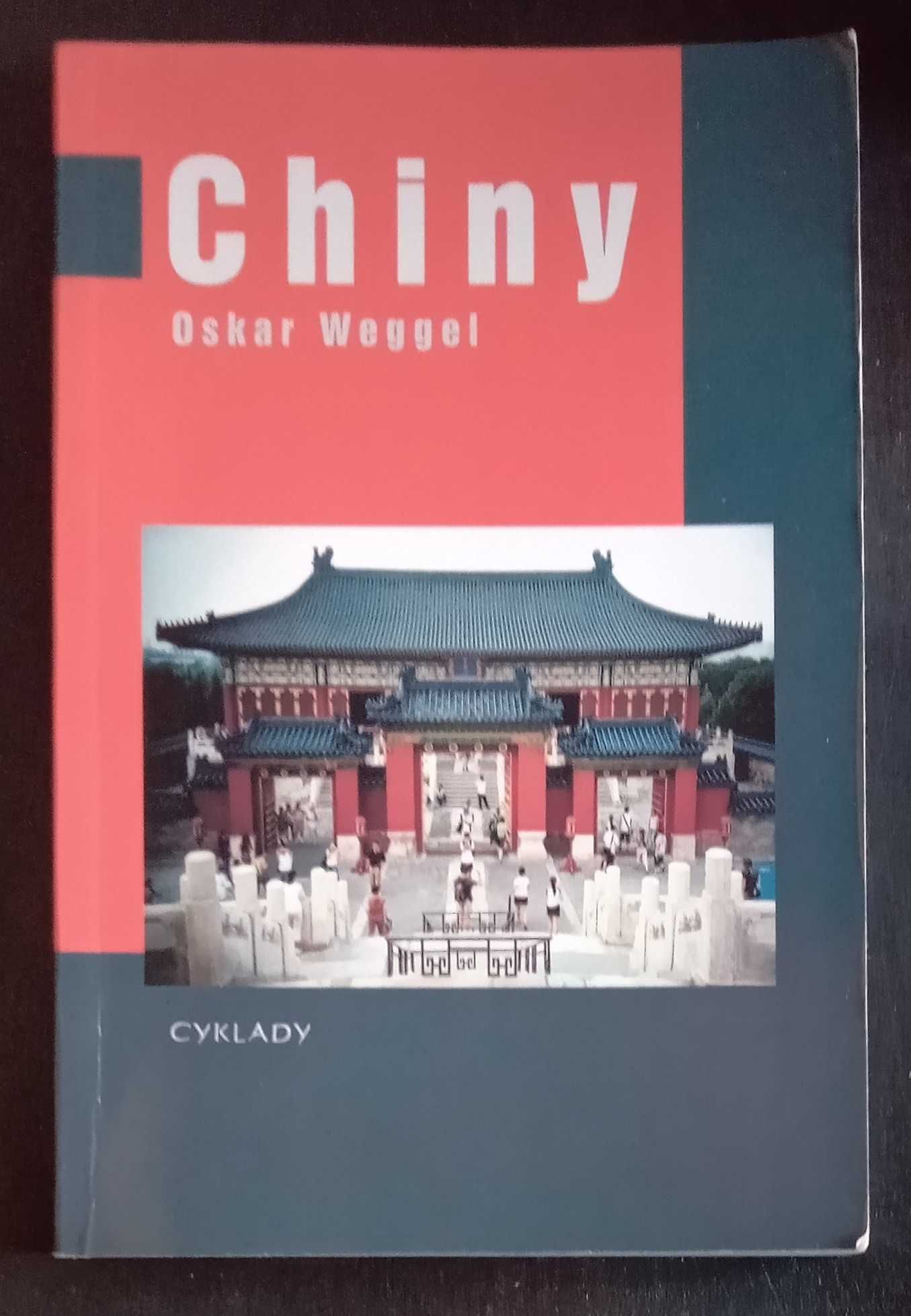 Chiny - Oskar Weggel